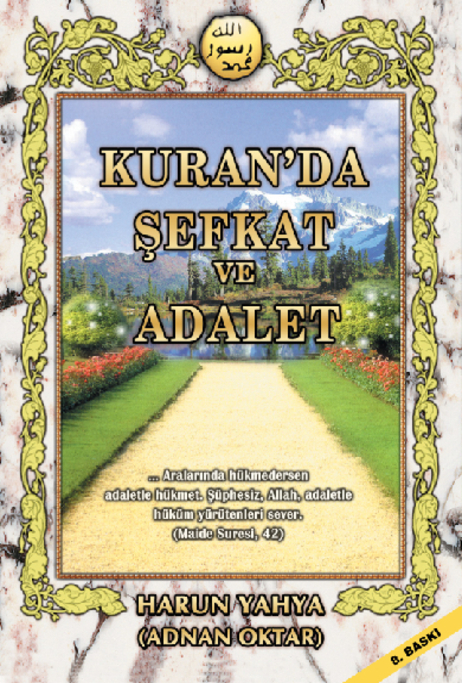 Kuranda Şefkat ve Adalet